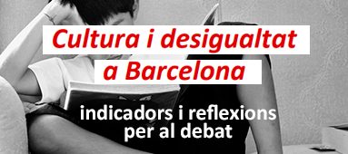 Culture and inequality in Barcelona