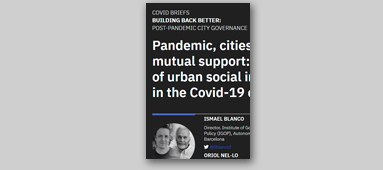 Pandemic, Cities, and Mutual Support: The role of urban social innovation in the Covid-19 Crisis