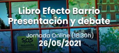 Presentación libro Efecto Barrio