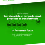 Serveis socials en temps de canvi: propostes de transformació