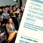 Participació a la primera conferència d’experts sobre canvi climàtic i territori en el Mediterrani Ibèric